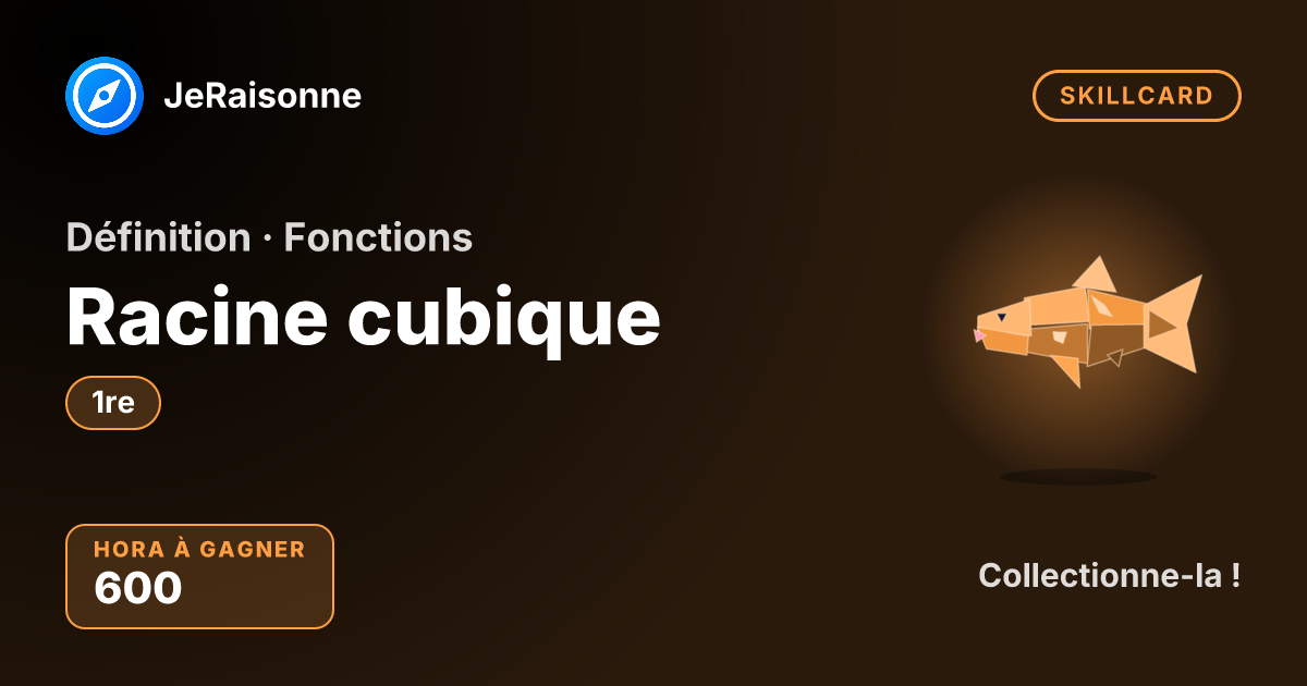 SKILLCARD « Racine cubique » — 1ère