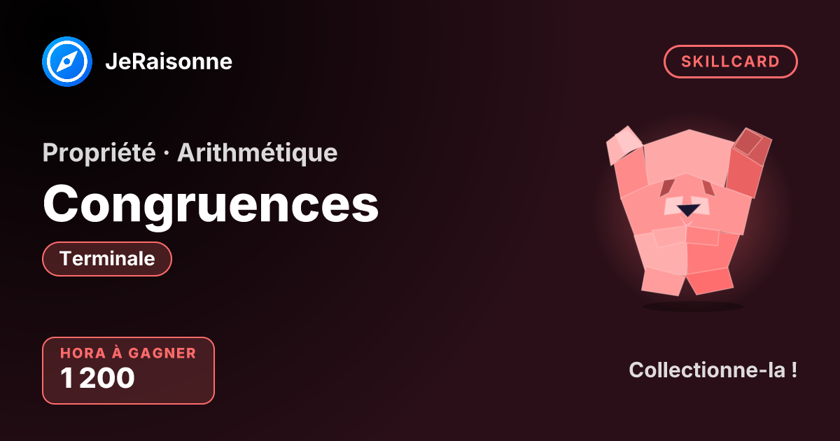 SKILLCARD « Congruences » — Terminale